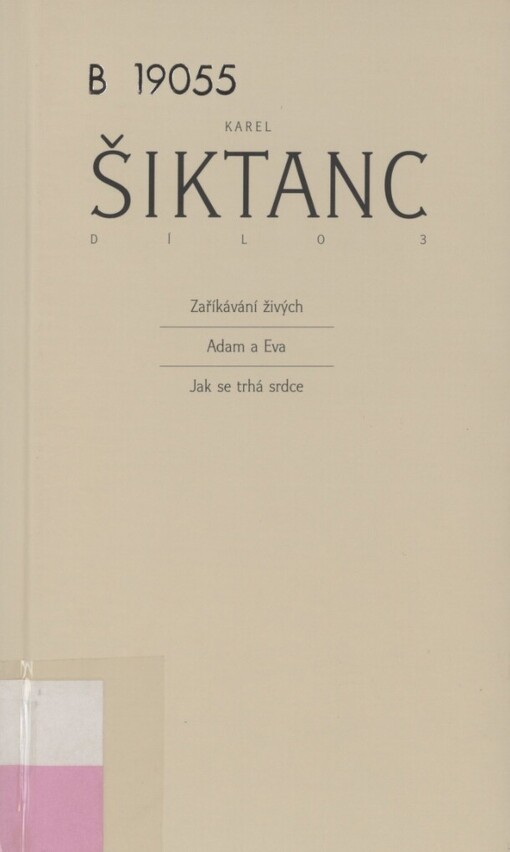 Zaříkávání živých: Adam a Eva ; Jak se trhá srdce