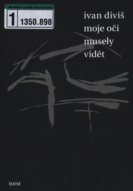 Moje oči musely vidět: Praha - Mnichov (1987-1989)