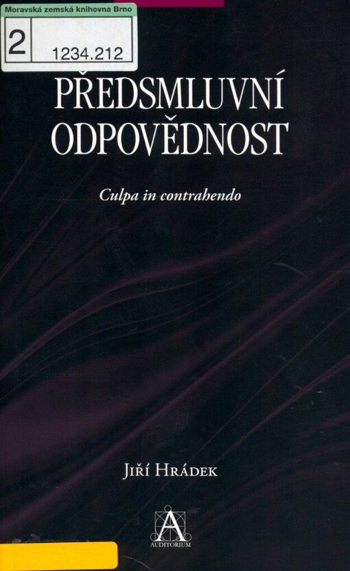 Předsmluvní odpovědnost: culpa in contrahendo