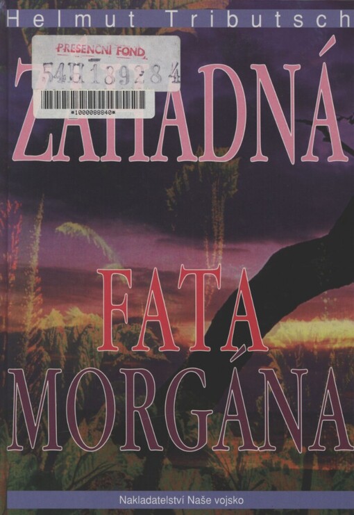 Záhadná fata morgána