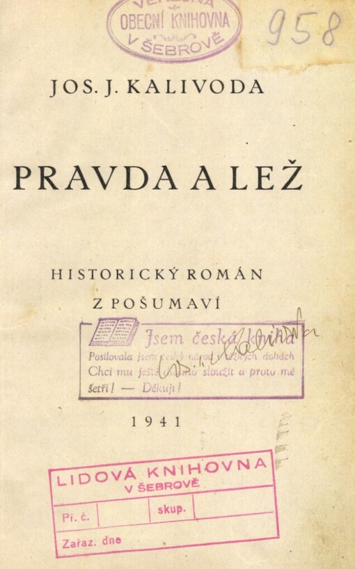 Pravda a lež: historický román z Pošumaví