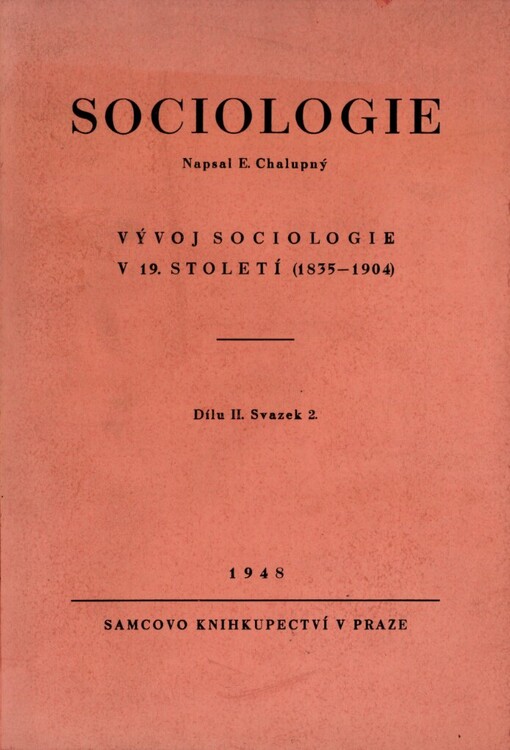 Sociologie: Vývoj sociologie v 19. století (1835-1904)