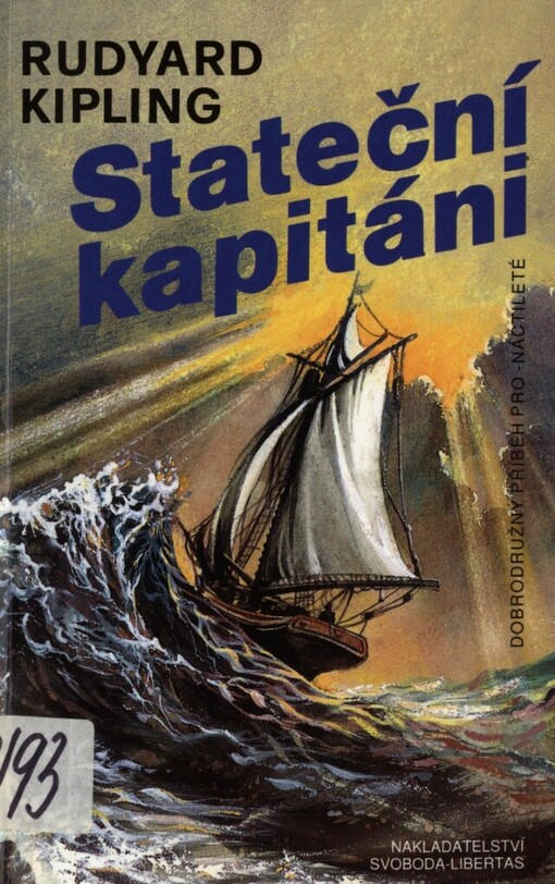 Stateční kapitáni: Dobrodružný příběh pro -náctileté