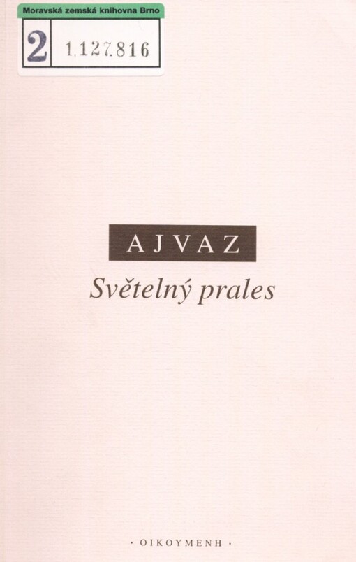 Světelný prales :úvahy o vidění