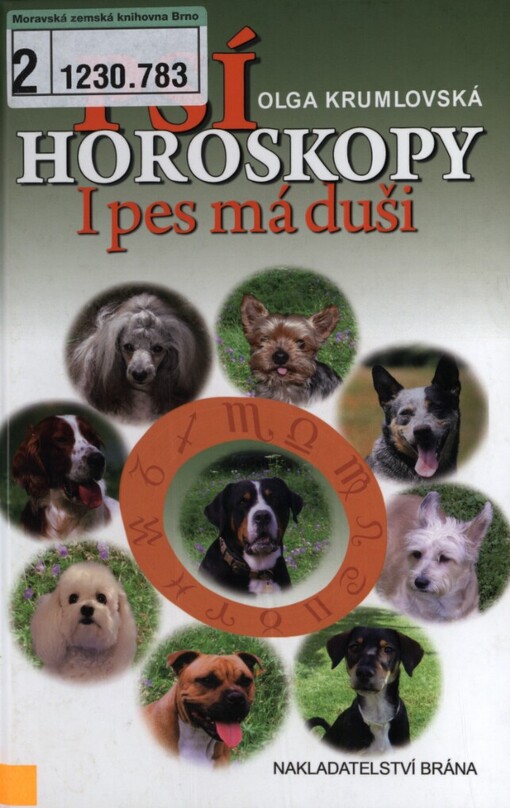 Psí horoskopy: i pes má duši