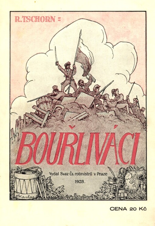 Kapitoly z české vojenské minulosti. Sv. III., Bouřliváci : Milota Zdirad Polák, František Alexandr Zach, Ferdinand Čenský