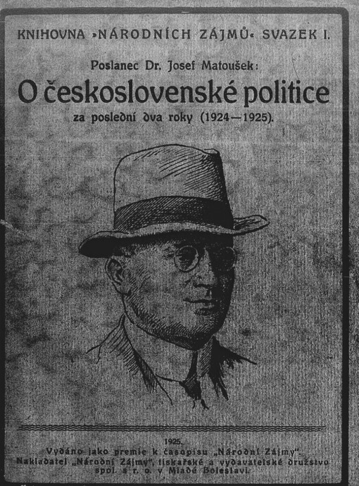 O československé politice za poslední dva roky [1924-1925] uvažuje poslanec dr. Jos. Matoušek