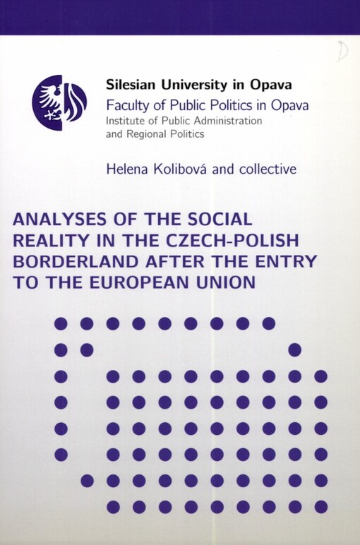 Analyses of the social reality in the Czech-Polish borderland after the entry to the European Union