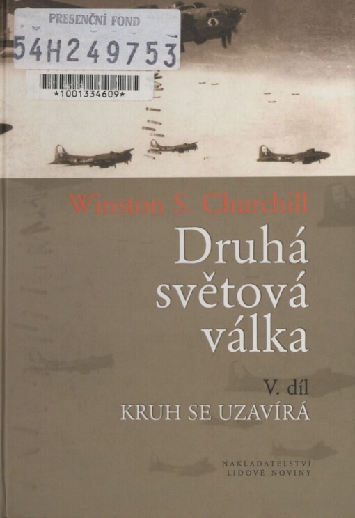 Druhá světová válka. V. díl, Kruh se uzavírá