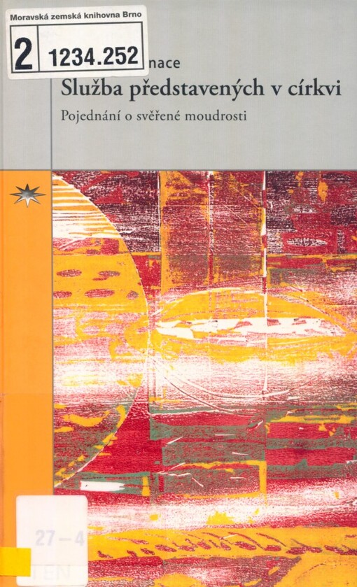 Služba představených v církvi: pojednání o svěřené moudrosti