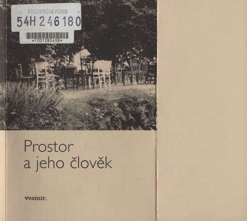 Prostor a jeho člověk