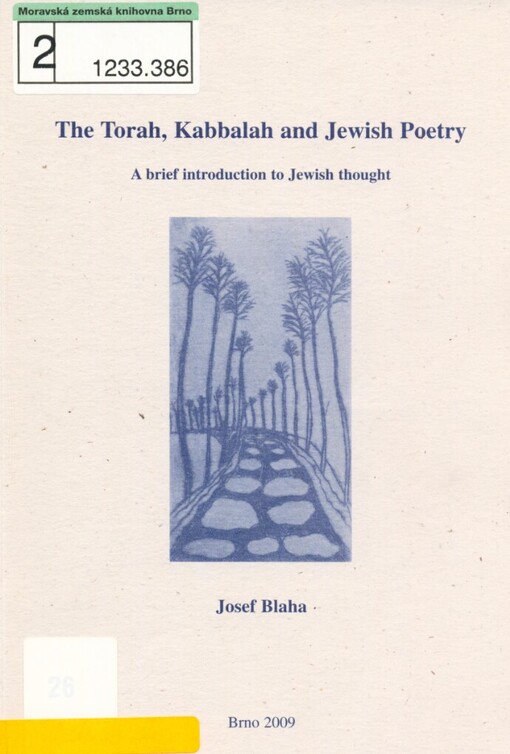 Torah, Kabbalah and Jewish poetry: a brief introduction to Jewish thought