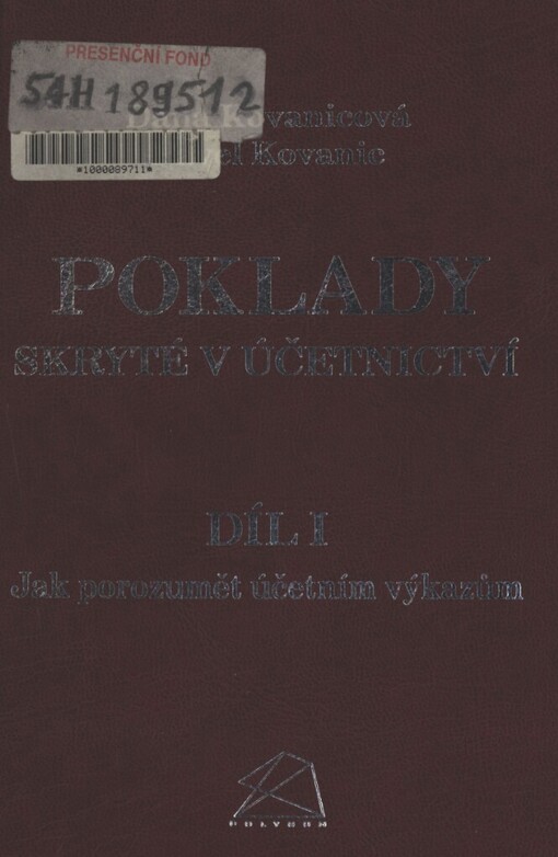 Poklady skryté v účetnictví, Díl I, Jak porozumět účetním výkazům