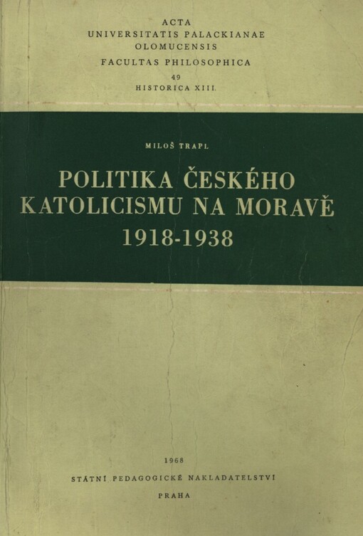 Politika českého katolicismu na Moravě 1918-1938