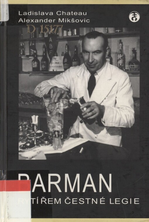 Barman rytířem Čestné legie