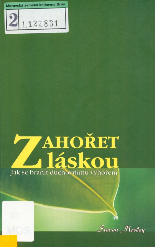 Zahořet láskou: jak se bránit duchovnímu vyhoření