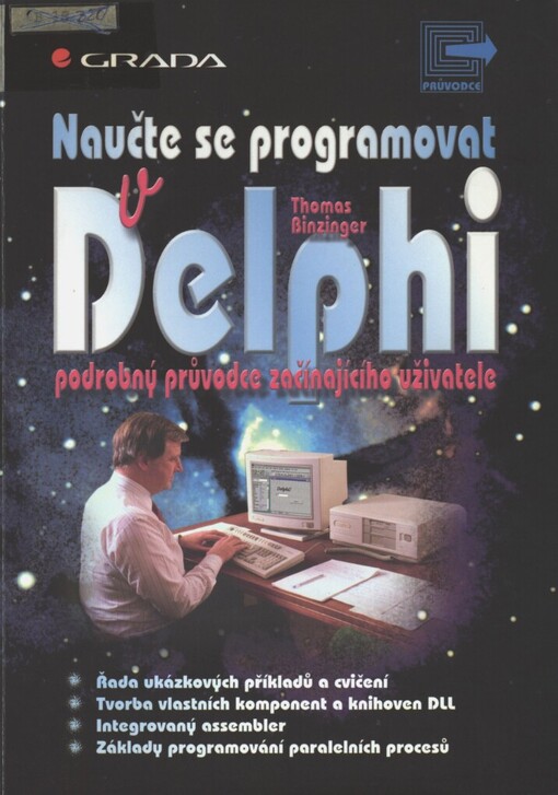 Naučte se programovat v Delphi: podrobný průvodce začínajícího uživatele