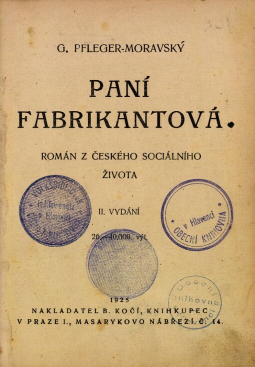 Paní fabrikantová: román z českého sociálního života