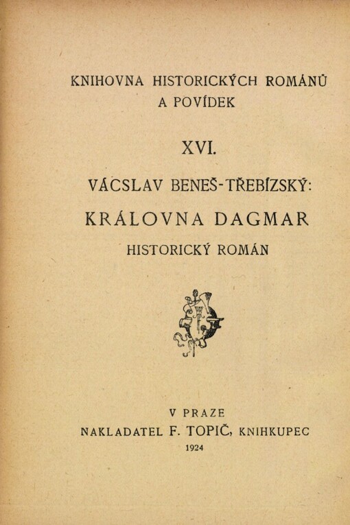 Královna Dagmar :historický román