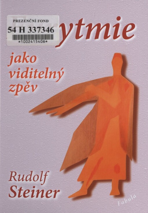 Eurytmie jako viditelný zpěv