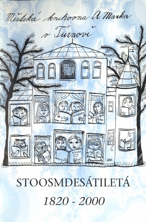 Stoosmdesátiletá jubilantka :180 let městské knihovny