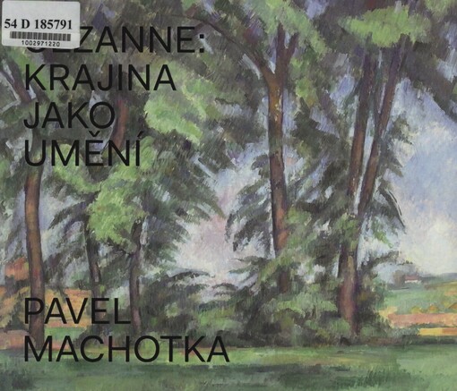 Cézanne: krajina jako umění