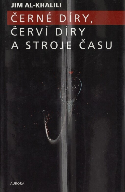 Černé díry, červí díry a stroje času