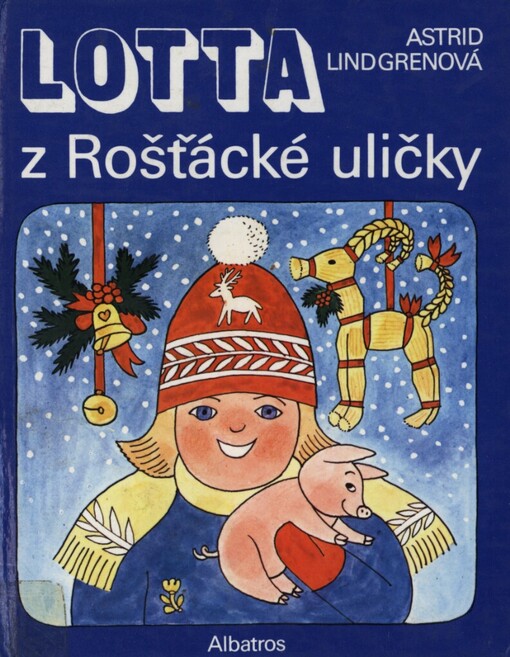 Lotta z Rošťácké uličky