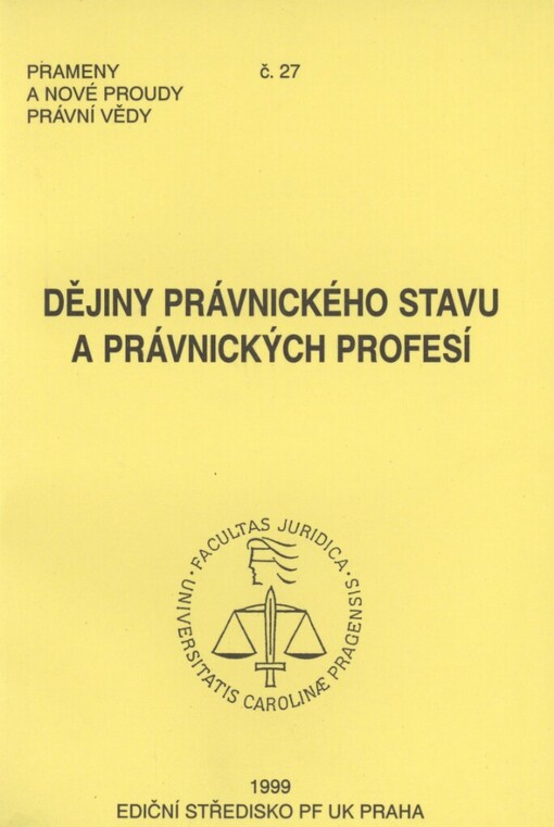 Dějiny právnického stavu a právnických profesí