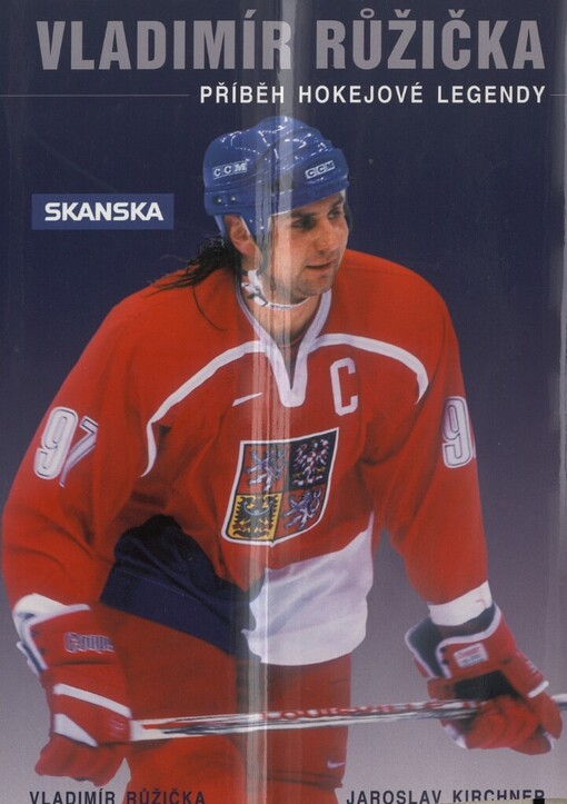 Vladimír Růžička: příběh hokejové legendy