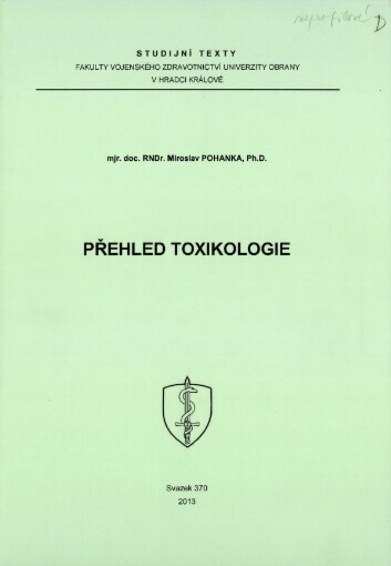 Přehled toxikologie