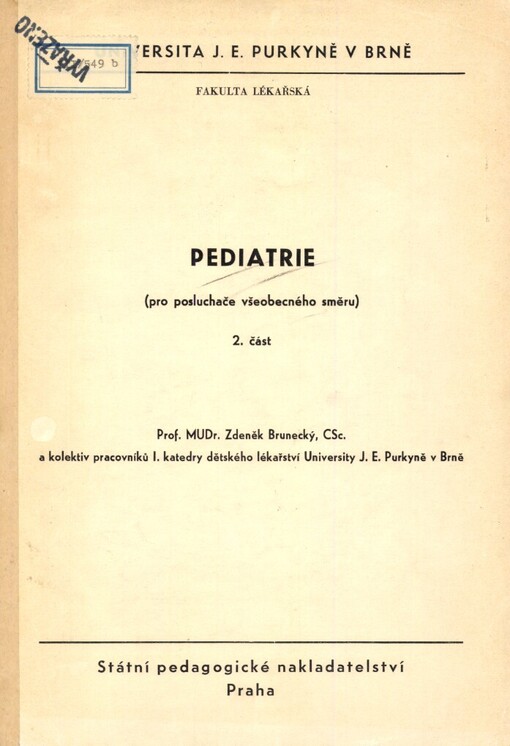 Pediatrie pro posluchače všeobecného směru.2. část
