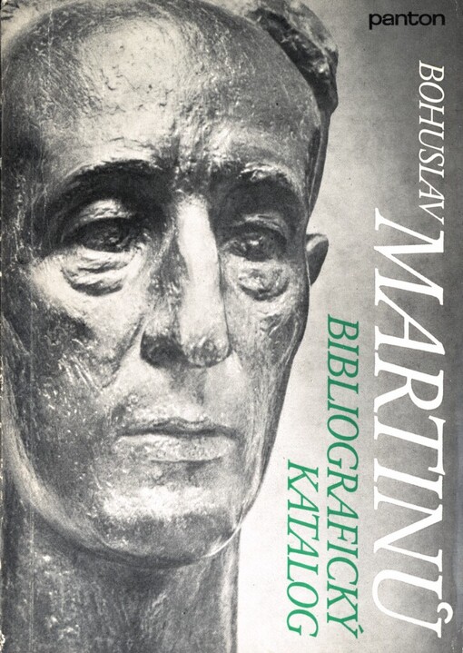 Bohuslav Martinů (8.12.1890-28.8.1959) :bibliografický katalog