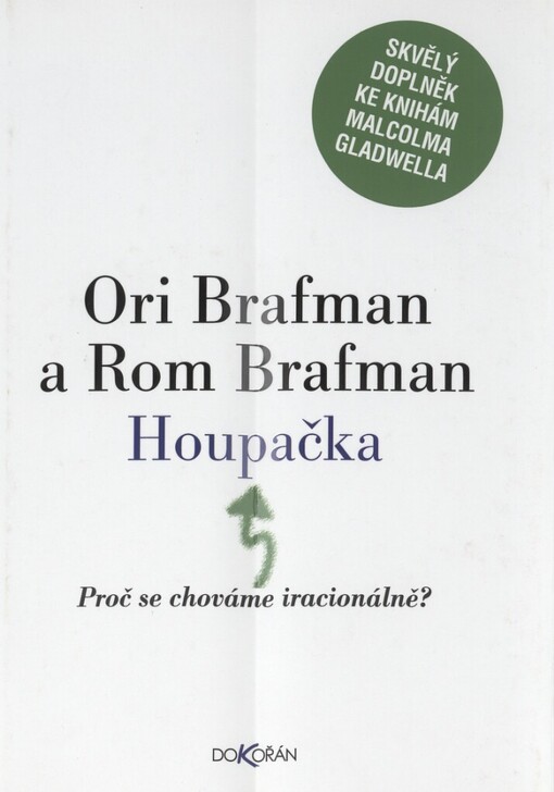 Houpačka: proč se chováme iracionálně?