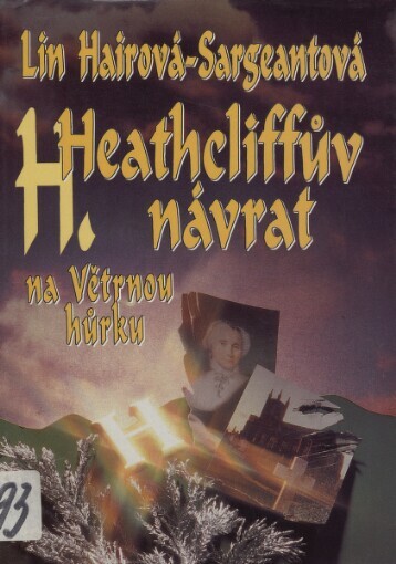 Heathcliffův návrat na Větrnou hůrku