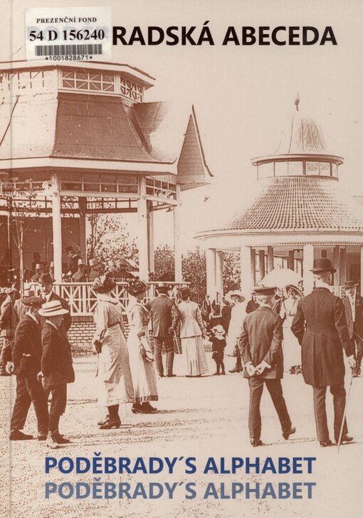 Poděbradská abeceda =: Poděbrady's alphabet = Poděbrady's alphabet