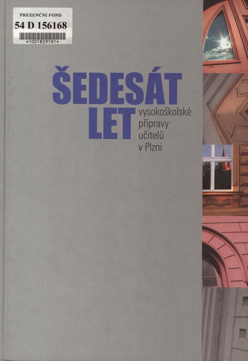 Šedesát let vysokoškolské přípravy učitelů v Plzni