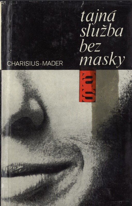 Tajná služba bez masky