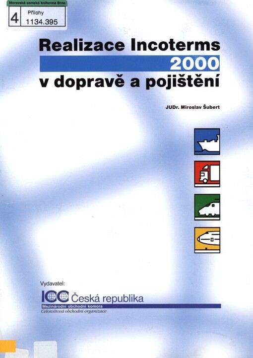 Realizace Incoterms 2000 v dopravě a pojištění