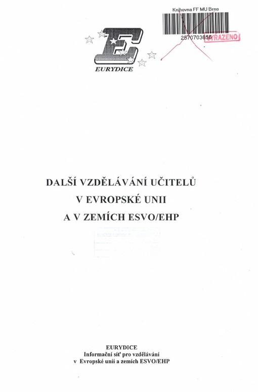 Další vzdělávání učitelů v Evropské unii a v zemích ESVO/EHP