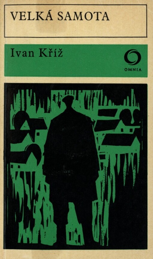 Velká samota, Vyd. 5. (Ve Svobodě 1.)
