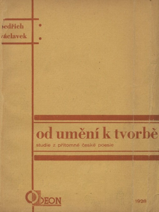 Od umění k tvorbě :studie z přítomné české poesie