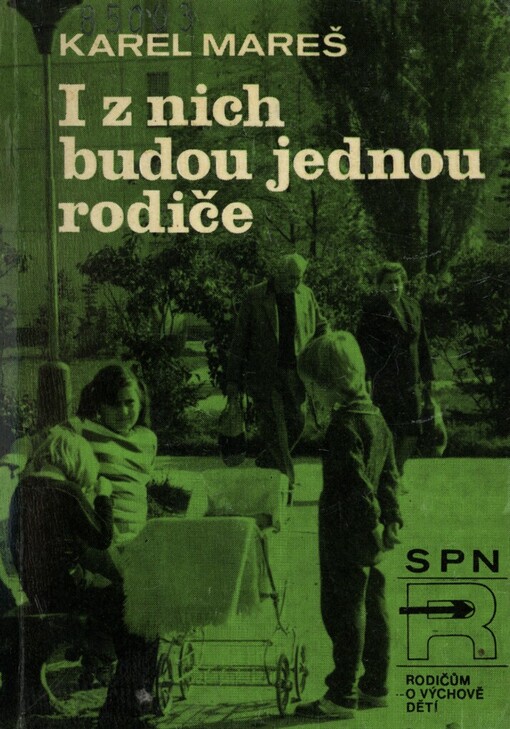 I z nich budou jednou rodiče