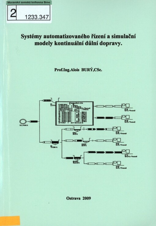 Systémy automatizovaného řízení a simulační modely kontinuální důlní dopravy