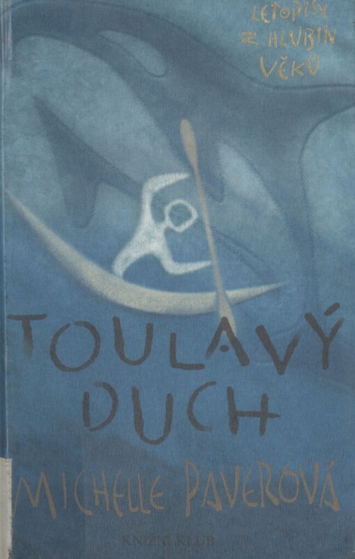 Letopisy z hlubin věků, Toulavý duch