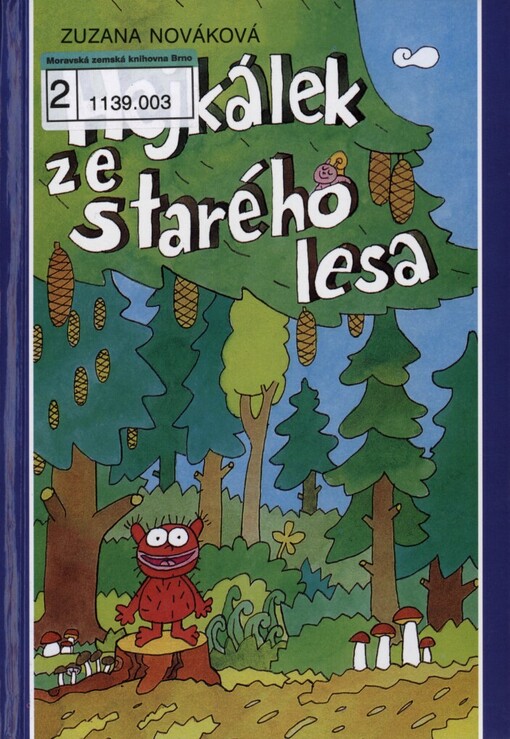 Hejkálek ze starého lesa