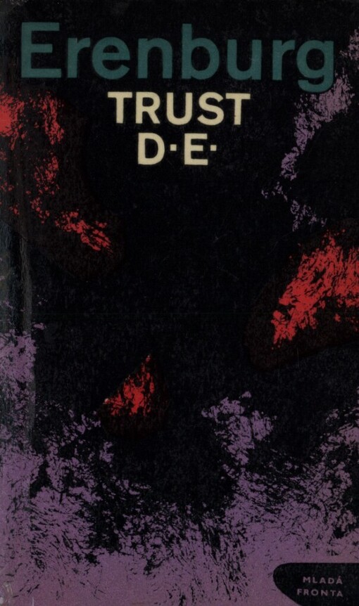 Trust D. E. : historie zkázy Evropy