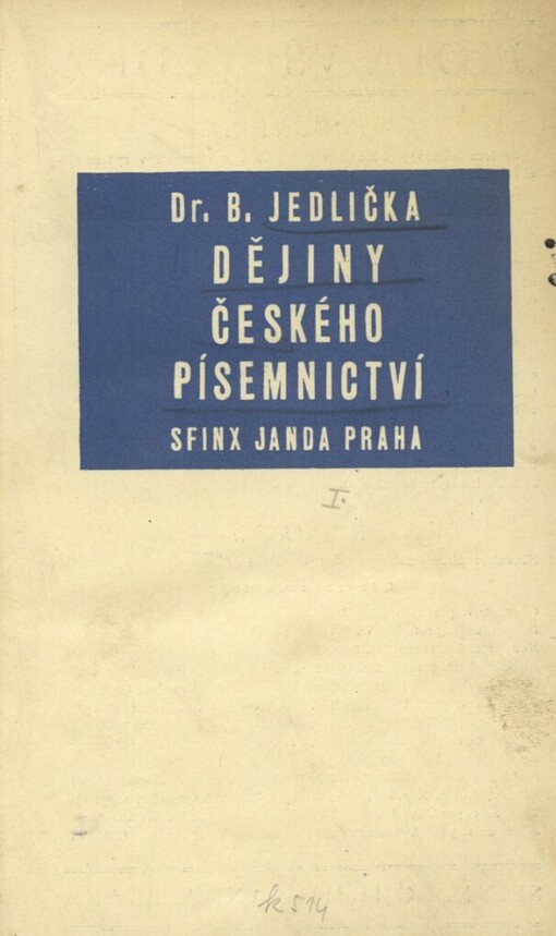 Dějiny českého písemnictví.Sv.1,Doba nová
