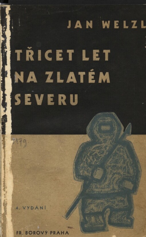 30 let na zlatém severu