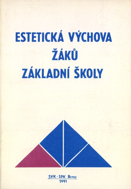 Estetická výchova žáků základních škol: bibliografický soupis